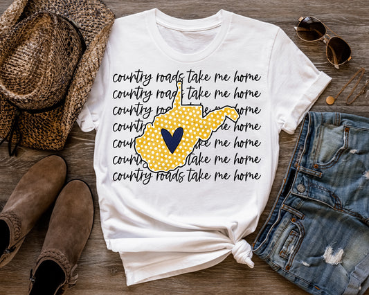 Country Roads, Take Me Home WV Shirt
